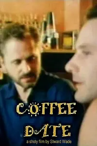 Постер к фильму «Coffee Date (2001)»
