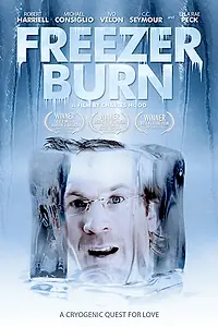 Постер к фильму «Freezer Burn (2007)»