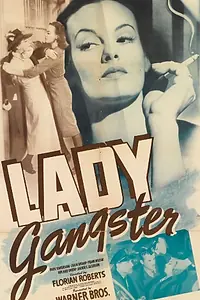 Главный постер фильма «Леди-гангстер (1942)»