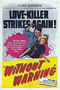 Главный постер фильма «Без предупреждения! (1952)»