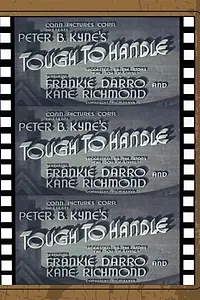 Постер к фильму «Tough to Handle (1937)»