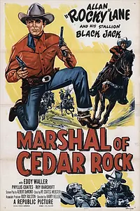 Главный постер фильма «Marshal of Cedar Rock (1953)»