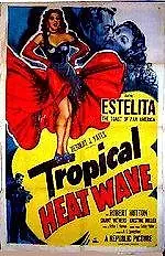 Постер к фильму «Tropical Heat Wave (1952)»