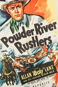 Постер к фильму «Powder River Rustlers (1949)»