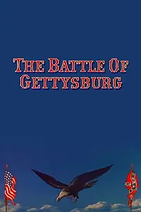 Главный постер фильма «The Battle of Gettysburg (1955)»