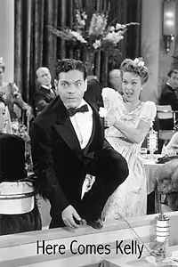 Постер к фильму «Here Comes Kelly (1943)»