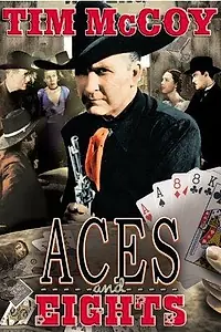 Постер к фильму «Aces and Eights (1936)»