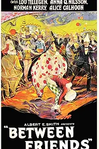 Постер к фильму «Between Friends (1924)»