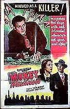 Главный постер фильма «Money Madness (1948)»