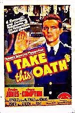 Постер к фильму «I Take This Oath (1940)»