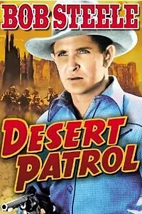 Главный постер фильма «Desert Patrol (1938)»