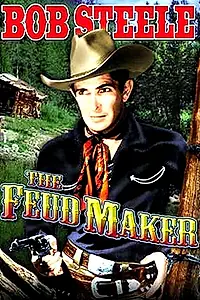 Постер к фильму «The Feud Maker (1938)»