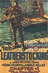 Постер к фильму «Leatherstocking (1924)»