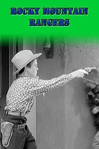 Главный постер фильма «Rocky Mountain Rangers (1940)»