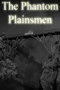 Постер к фильму «The Phantom Plainsmen (1942)»