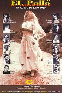 Главный постер фильма «Cien maneras de hacer el pollo al txilindrón (1997)»