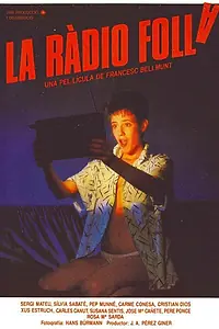 Постер к фильму «La ràdio folla (1986)»