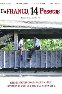 Постер к фильму «Один франк, 14 песет (2006)»