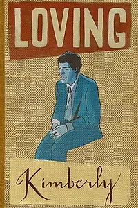 Постер к фильму «Loving Kimberly (2005)»