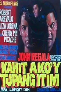 Главный постер фильма «Kahit ako'y tupang itim, may langit din (1988)»