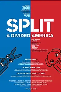 Постер к фильму «Split: A Divided America (2008)»