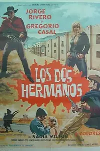Постер к фильму «Los dos hermanos (1971)»