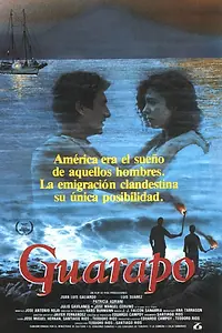 Постер к фильму «Гуарапо (1987)»