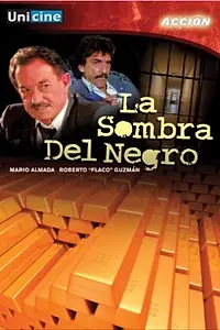 Постер к фильму «La sombra del negro (1996)»