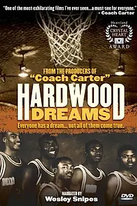 Главный постер фильма «Hardwood Dreams (1993)»