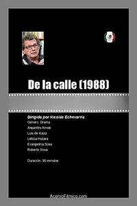Главный постер фильма «De la calle (1988)»
