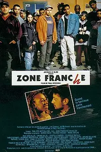Постер к фильму «Zone franche (1996)»