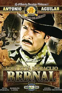 Постер к фильму «Aquí está Heraclio Bernal (1958)»