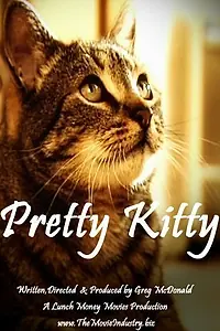 Постер к фильму «Pretty Kitty (2005)»