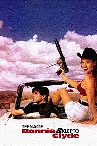 Главный постер фильма «Современные Бонни и Клайд (1993)»