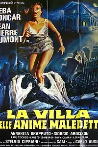 Главный постер фильма «Вилла проклятых душ (1982)»