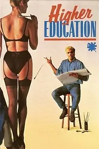 Постер к фильму «Higher Education (1988)»
