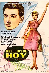 Постер к фильму «Melodías de hoy (1962)»