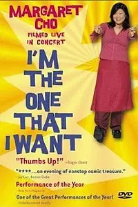 Постер к фильму «Margaret Cho: I'm the One That I Want (2000)»