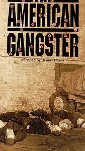 Главный постер фильма «The American Gangster (1992)»