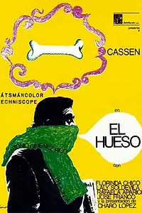 Главный постер фильма «El hueso (1967)»