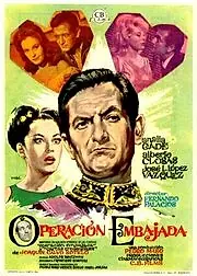 Постер к фильму «Operación Embajada (1963)»
