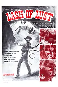 Главный постер фильма «Lash of Lust (1972)»