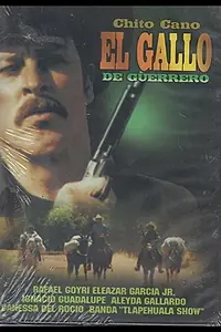 Постер к фильму «El gallo de guerrero (2000)»