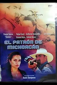 Главный постер фильма «El patron de Michoacán (1999)»