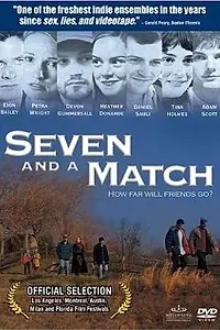 Постер к фильму «Seven and a Match (2001)»