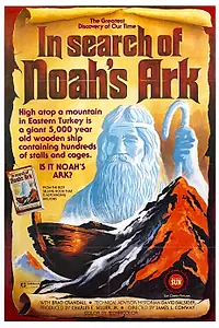 Главный постер фильма «In Search of Noah's Ark (1976)»