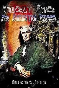 Главный постер фильма «Vincent Price: The Sinister Image (1987)»
