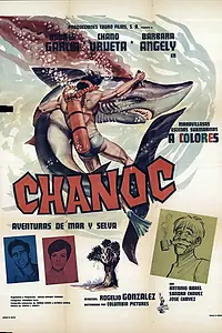 Главный постер фильма «Chanoc (1967)»