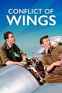 Главный постер фильма «Conflict of Wings (1954)»