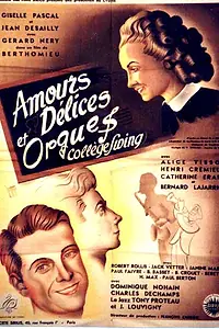Главный постер фильма «Amours, délices et orgues (1947)»